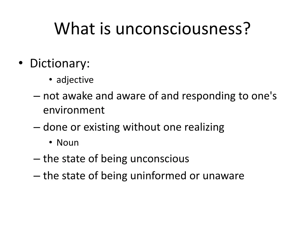what is unconsciousness