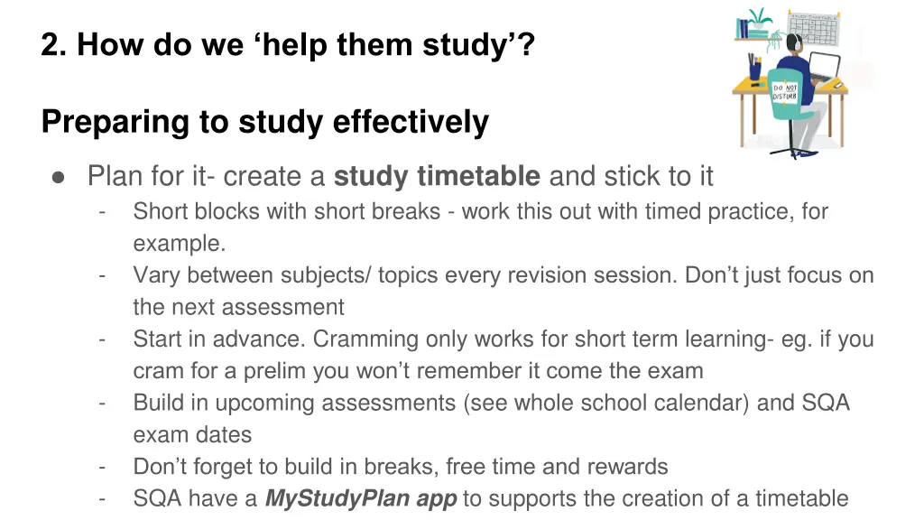 2 how do we help them study 1