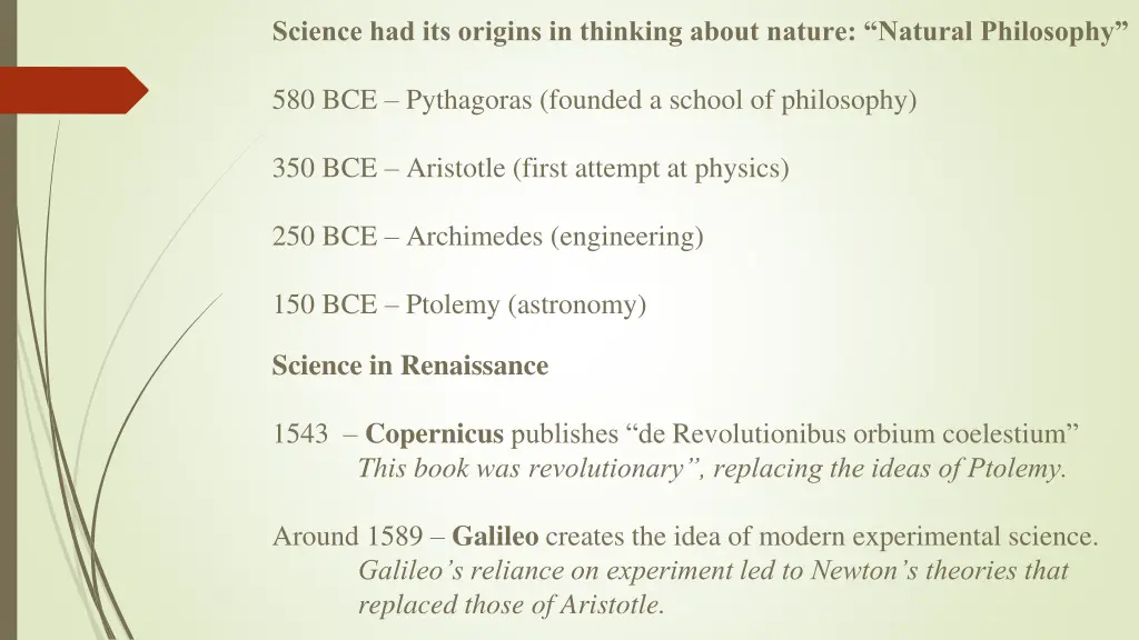 science had its origins in thinking about nature