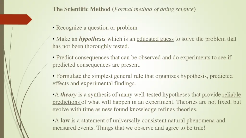 the scientific method formal method of doing
