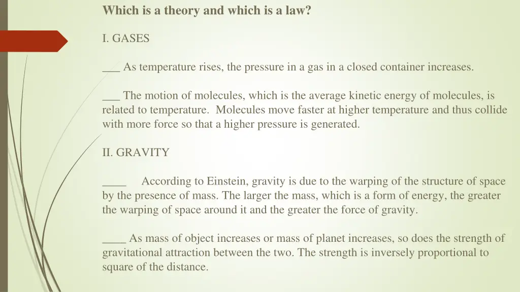 which is a theory and which is a law