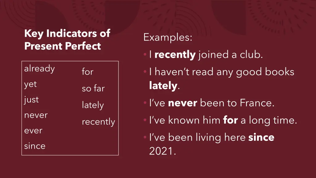 key indicators of present perfect