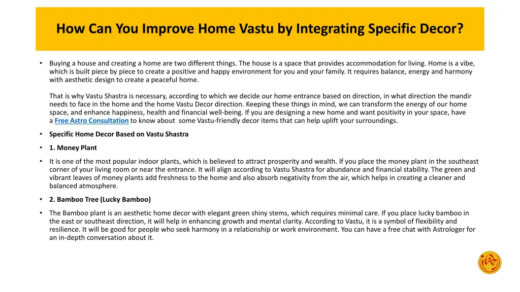 how can you improve home vastu by integrating 1