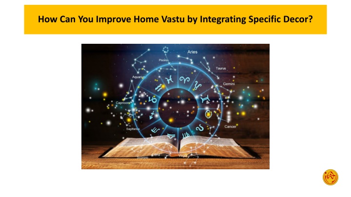 how can you improve home vastu by integrating