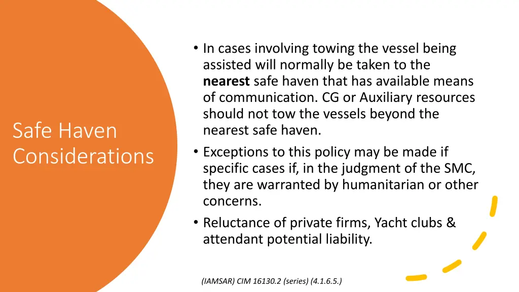 in cases involving towing the vessel being