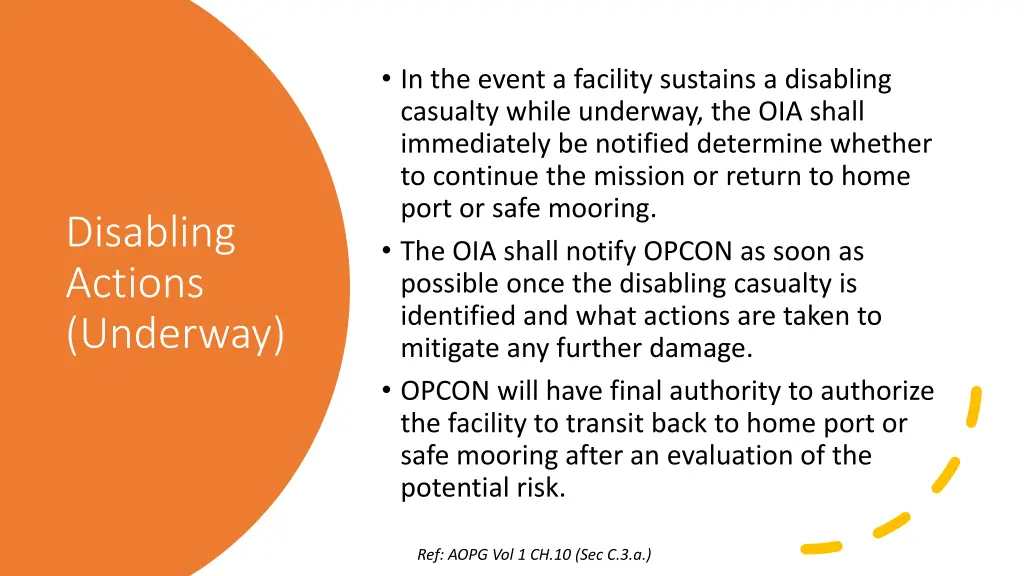 in the event a facility sustains a disabling