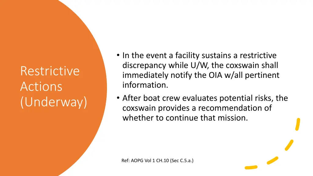 in the event a facility sustains a restrictive