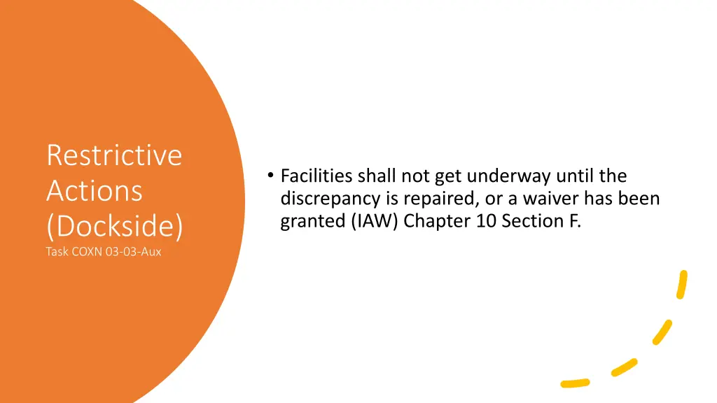 restrictive actions dockside task coxn 03 03 aux