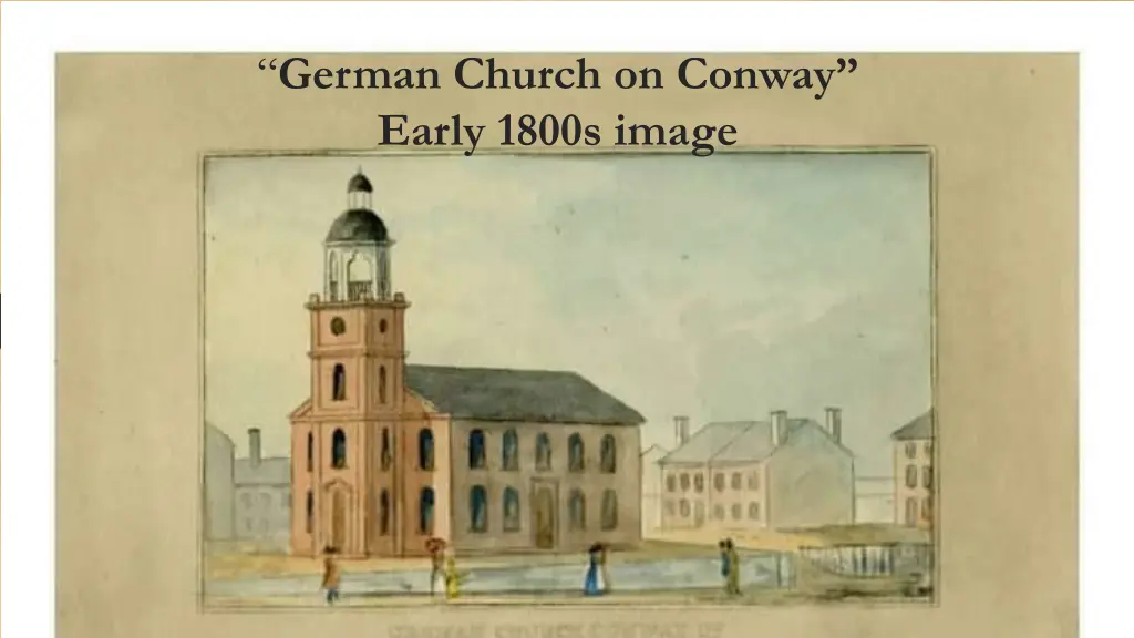 german church on conway early 1800s image