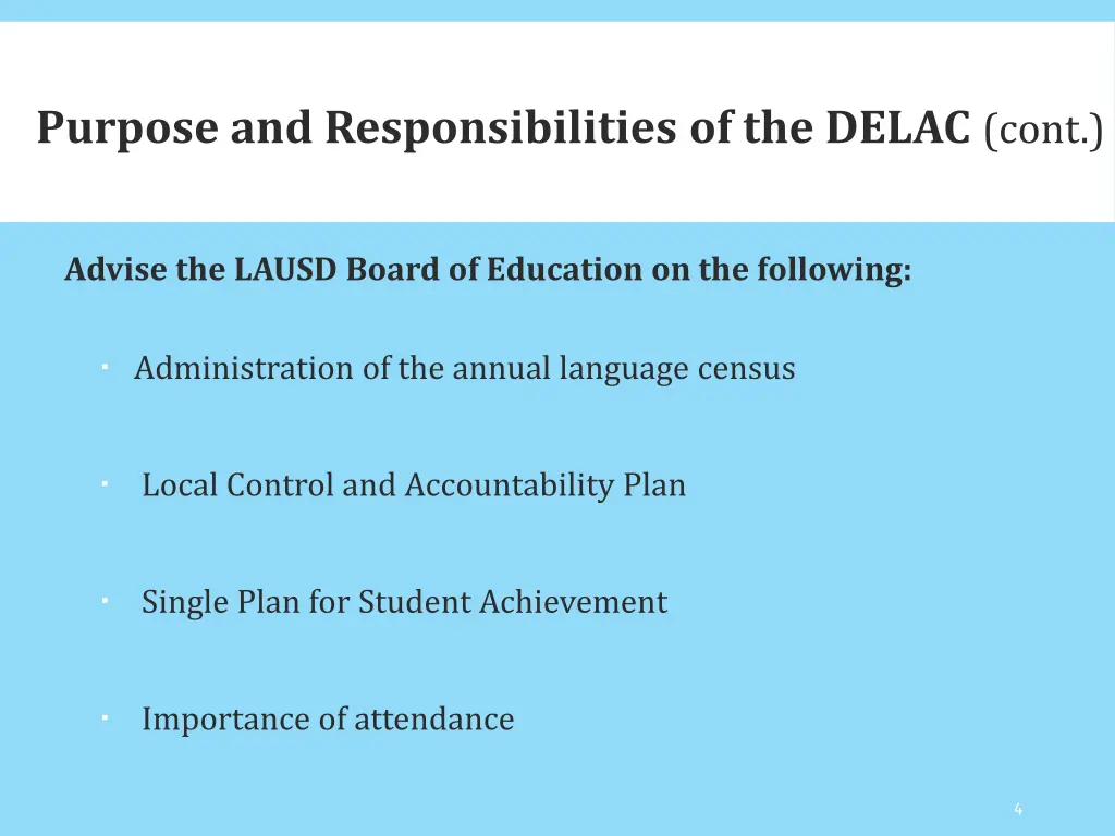 purpose and responsibilities of the delac cont
