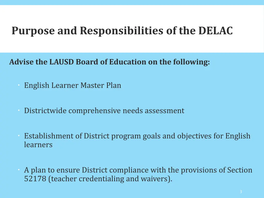 purpose and responsibilities of the delac