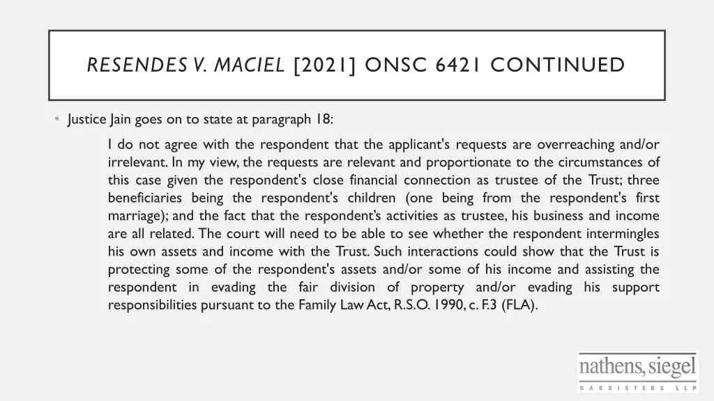 resendes v maciel 2021 onsc 6421 continued