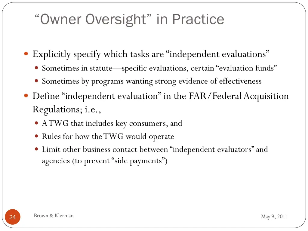 owner oversight in practice