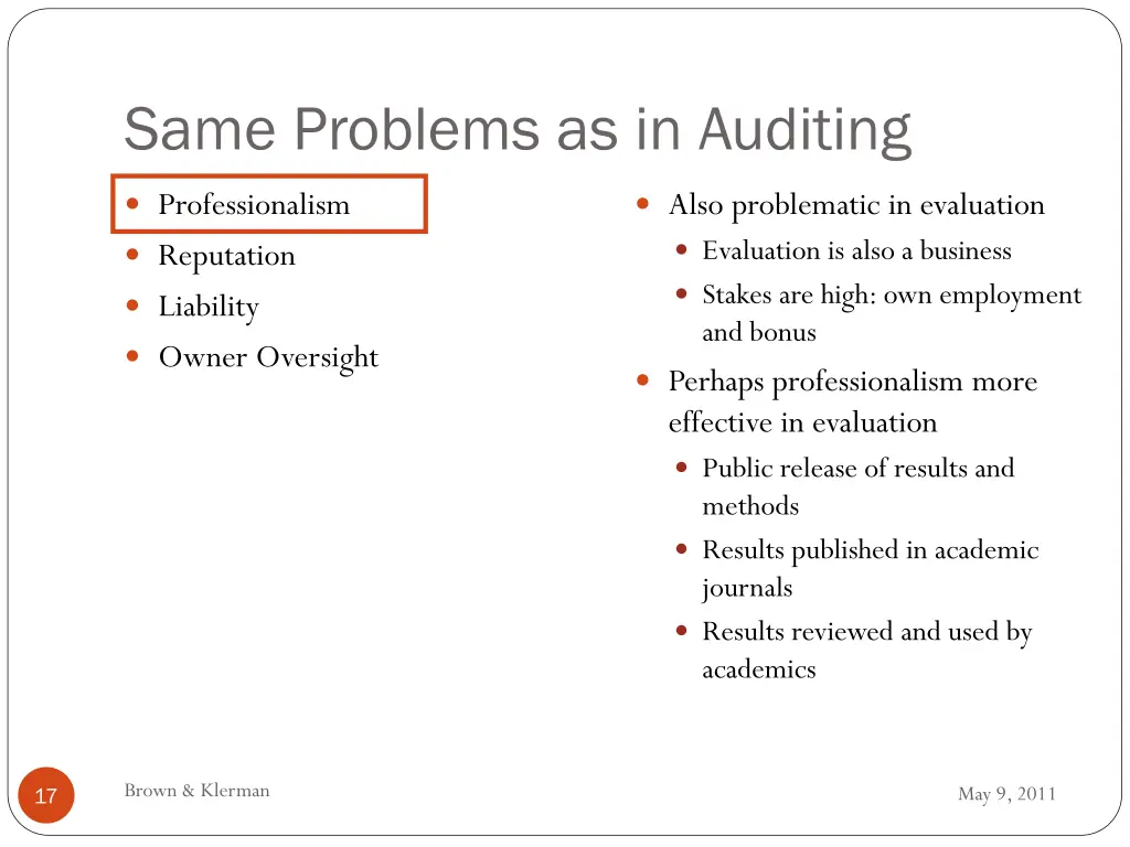 same problems as in auditing