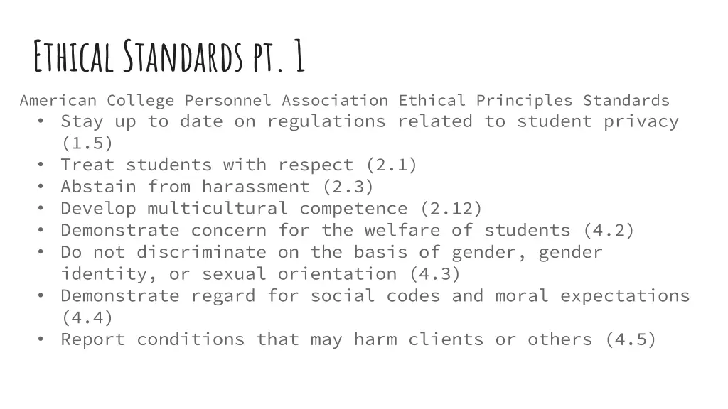 ethical standards pt 1 american college personnel