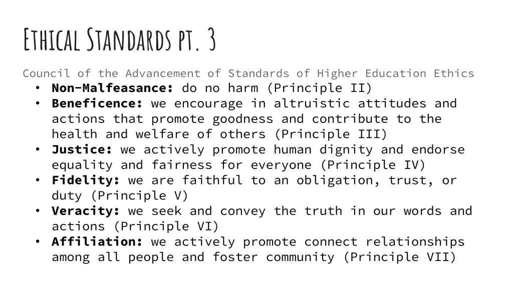 ethical standards pt 3