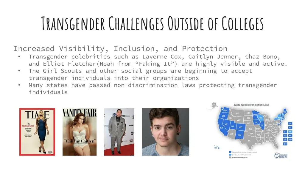 transgender challenges outside of colleges