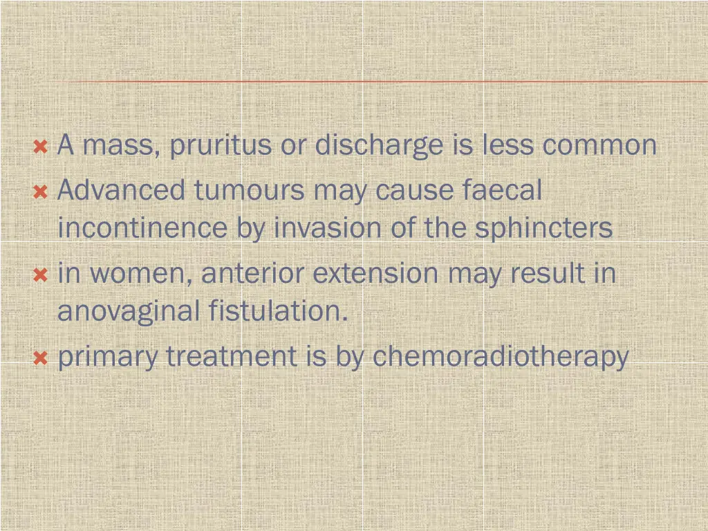 a mass pruritus or discharge is less common
