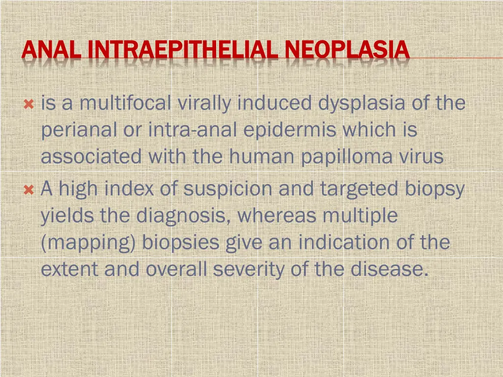 anal intraepithelial neoplasia anal