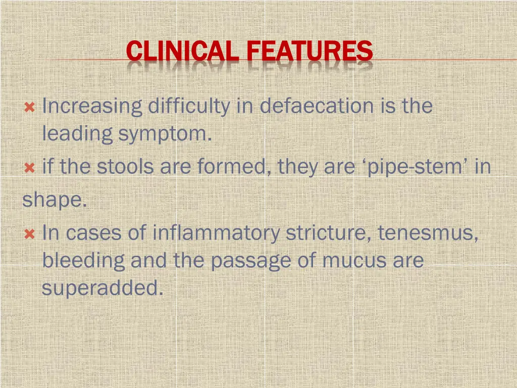 clinical features clinical features