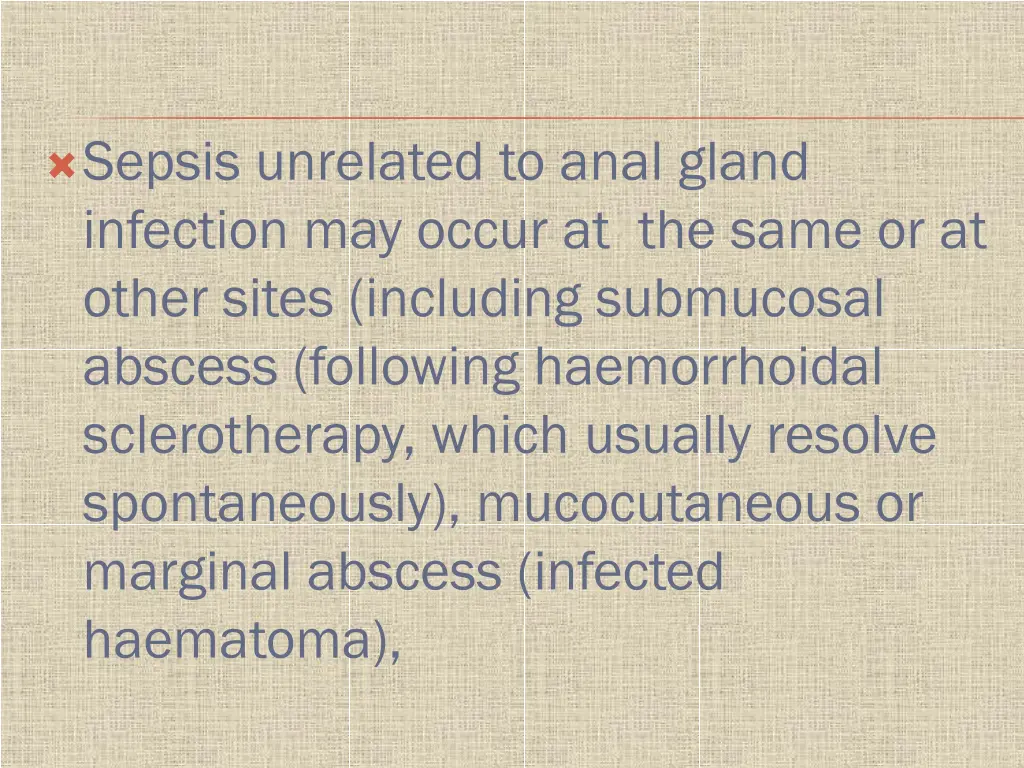 sepsis unrelated to anal gland infection