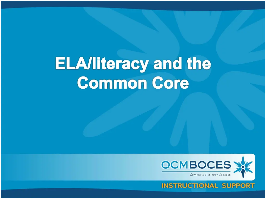 ela literacy and the common core