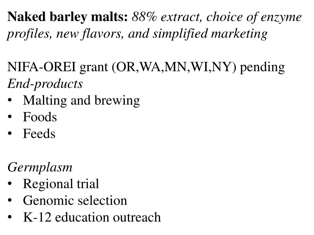 naked barley malts 88 extract choice of enzyme