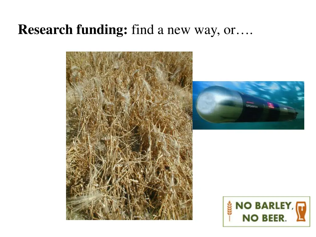 research funding find a new way or