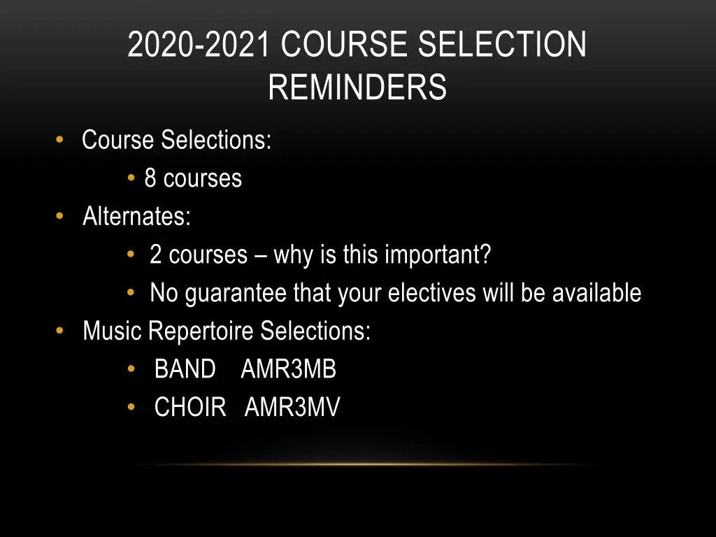 2020 2021 course selection reminders