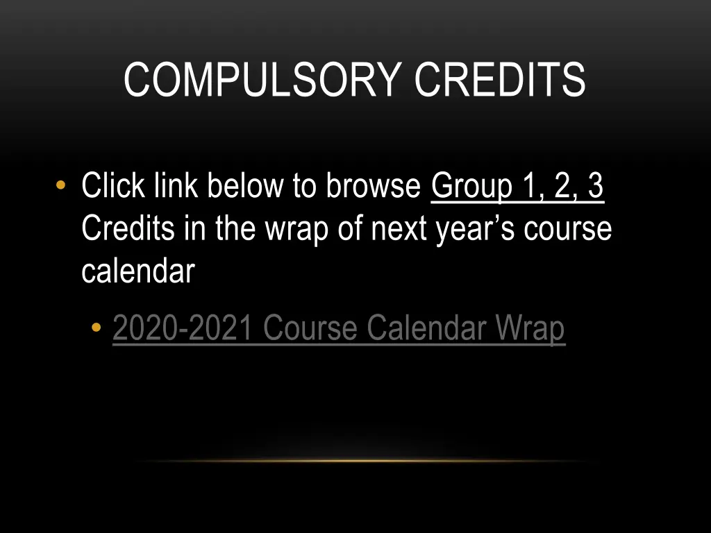 compulsory credits