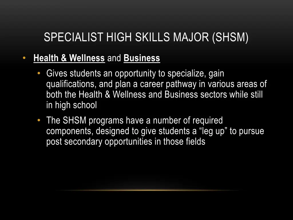 specialist high skills major shsm