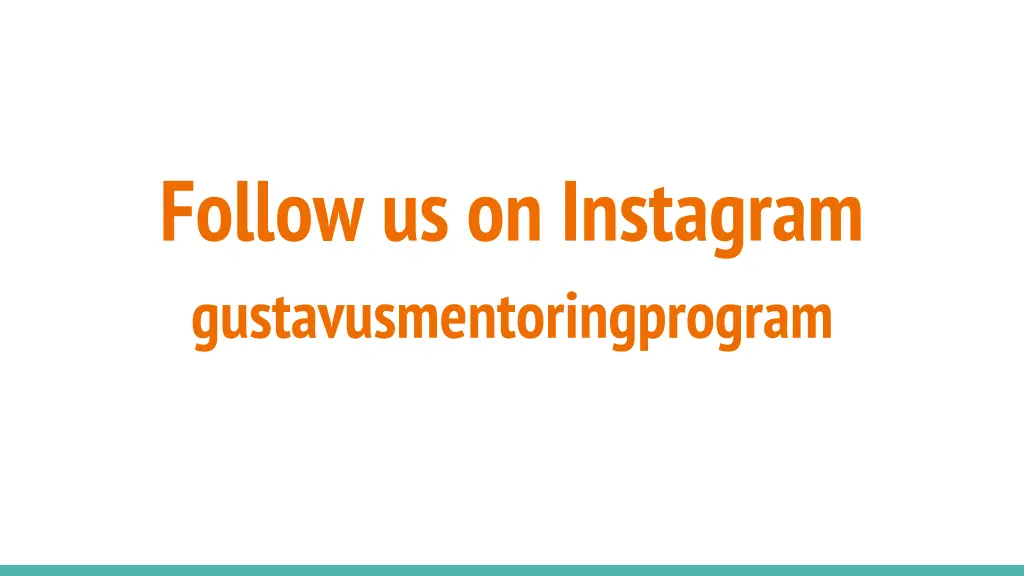 follow us on instagram gustavusmentoringprogram