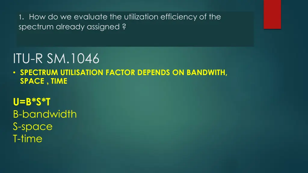1 how do we evaluate the utilization efficiency