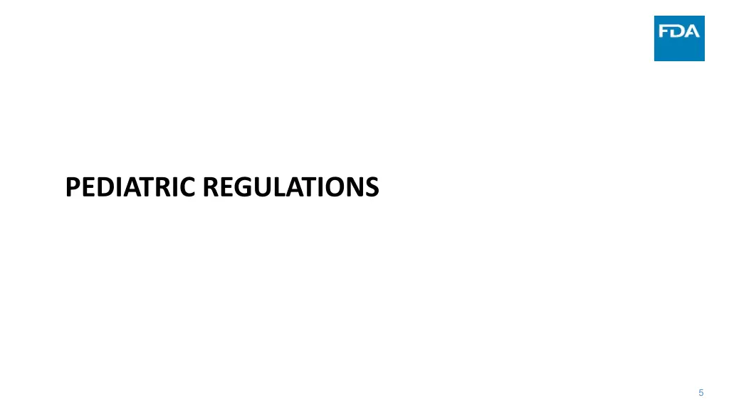 pediatric regulations