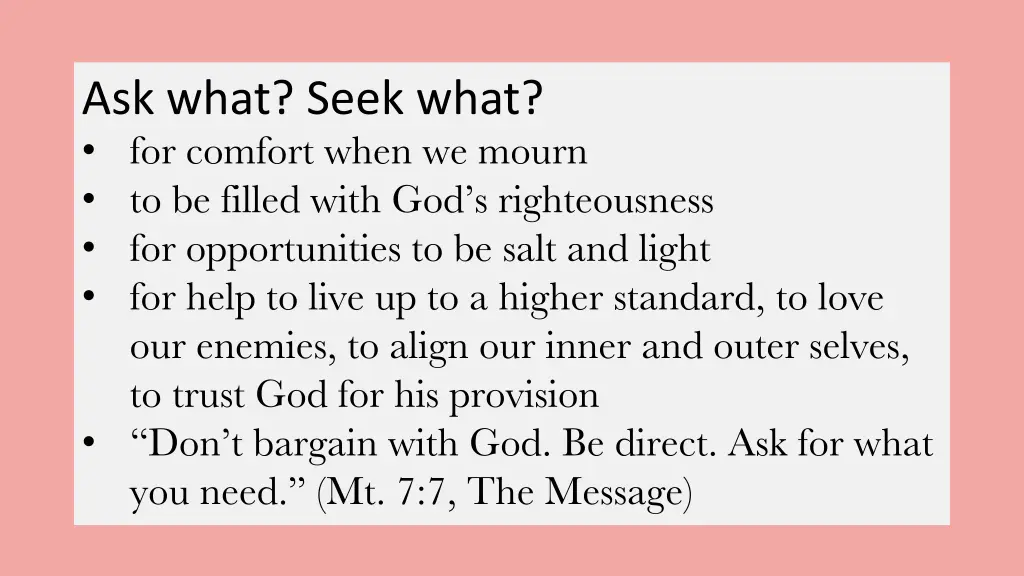 ask what seek what for comfort when we mourn