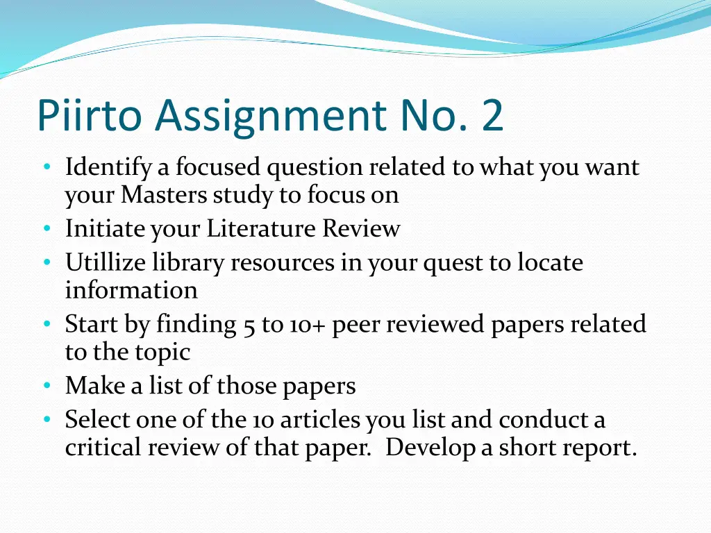 piirto assignment no 2 identifya focused question