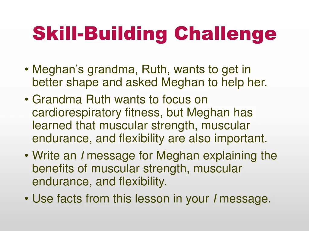 skill building challenge