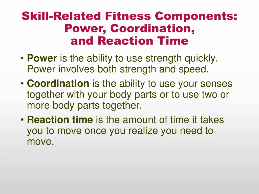 skill related fitness components power