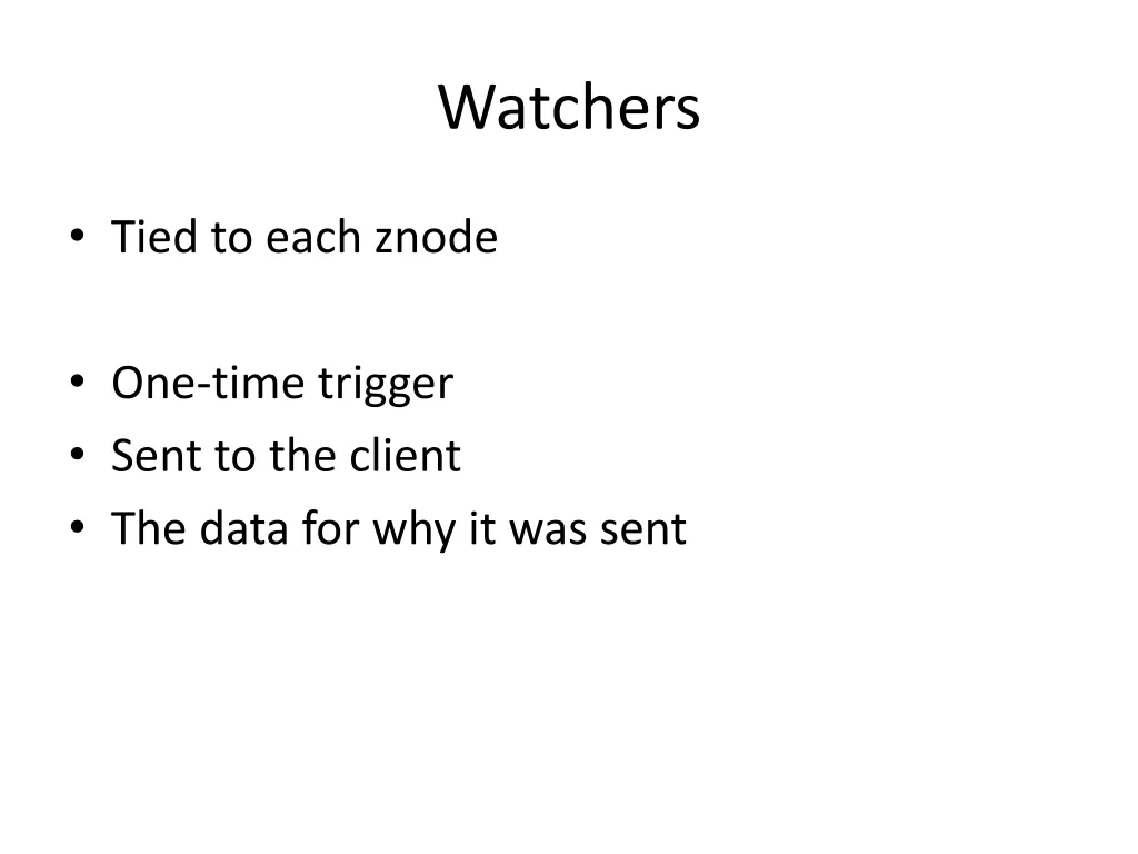 watchers