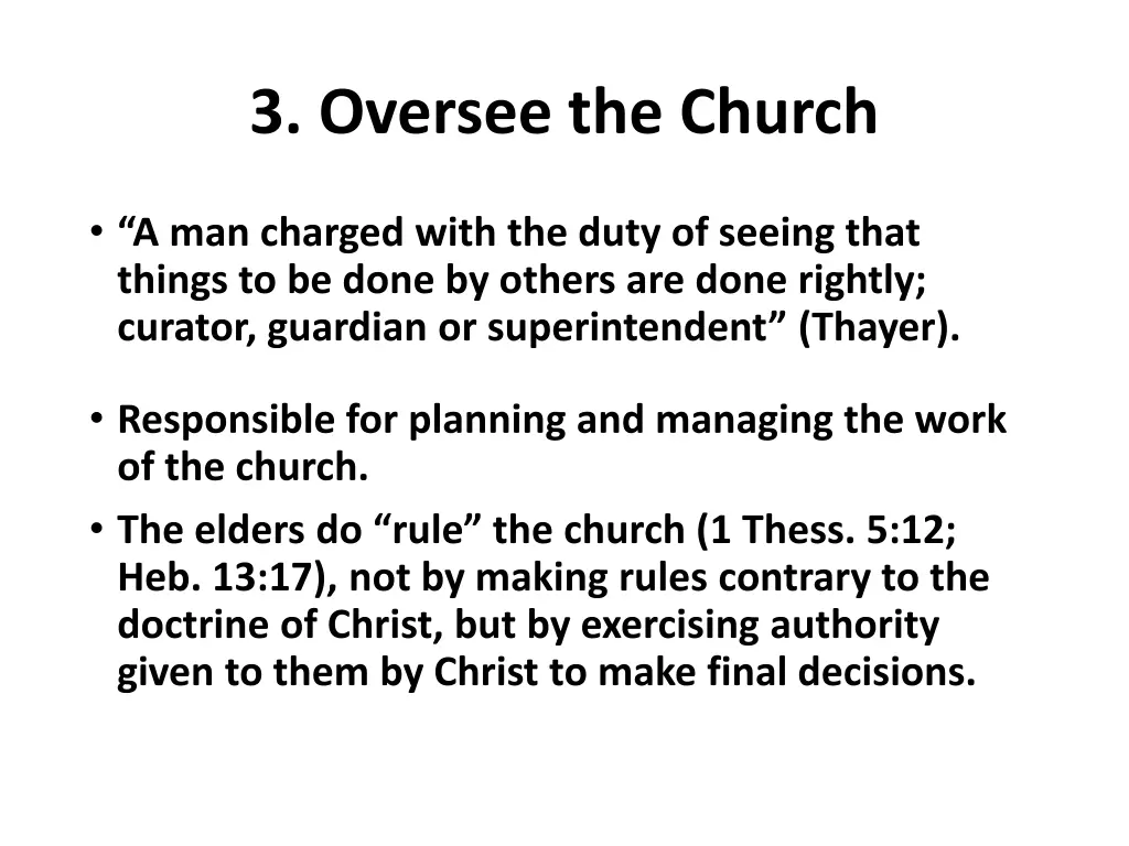 3 oversee the church 1