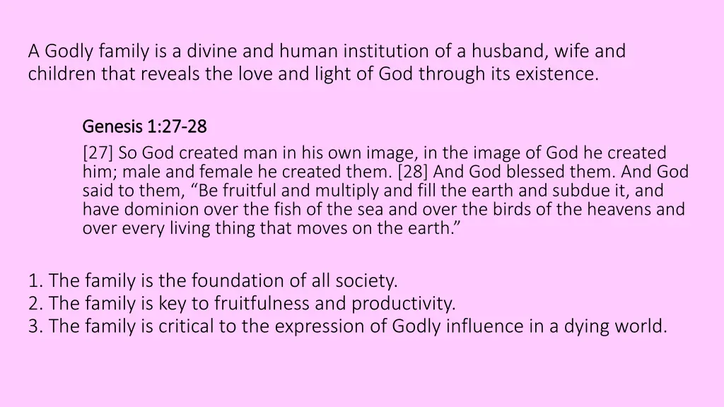 a godly family is a divine and human institution