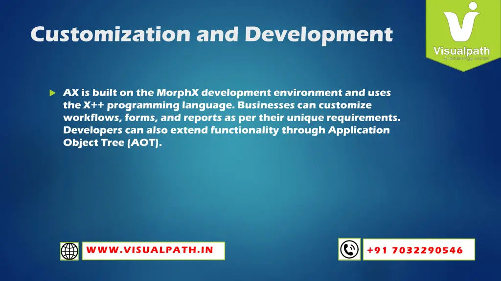 customization and development