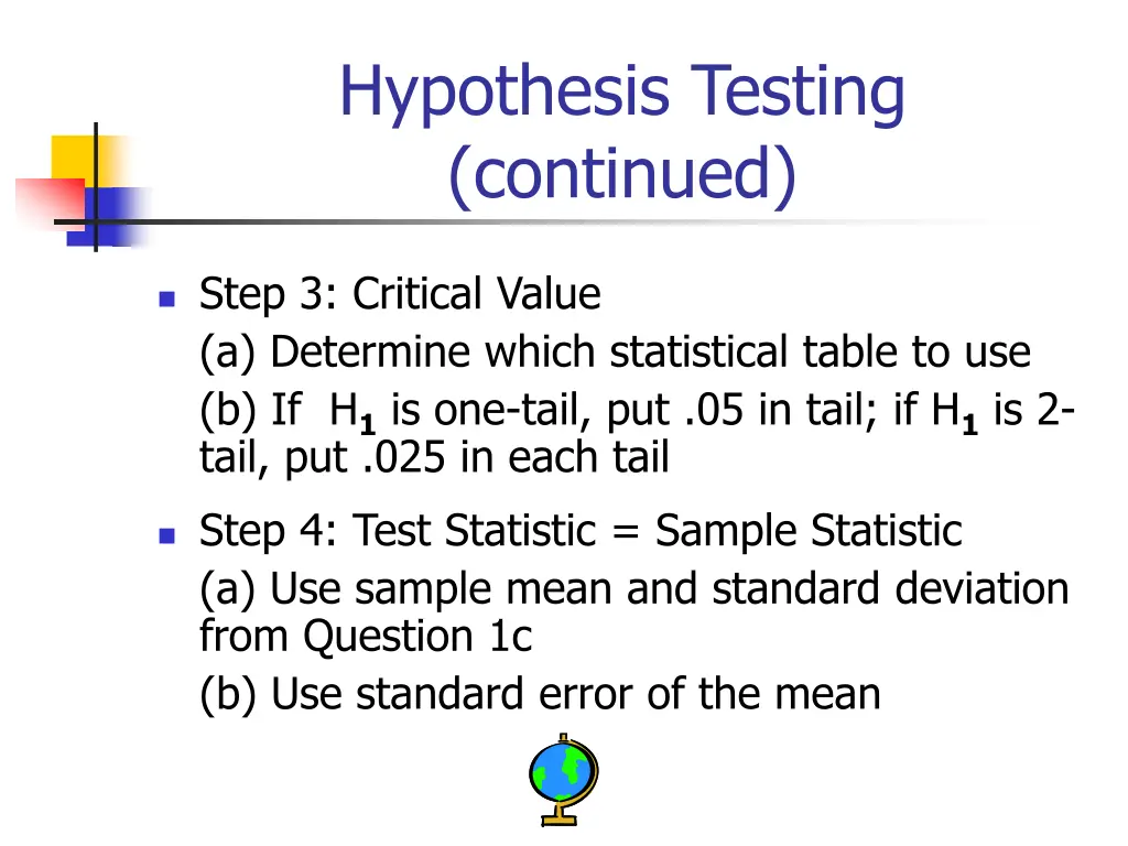 hypothesis testing continued