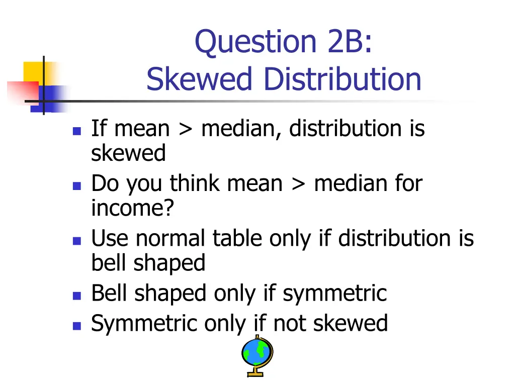 question 2b skewed distribution