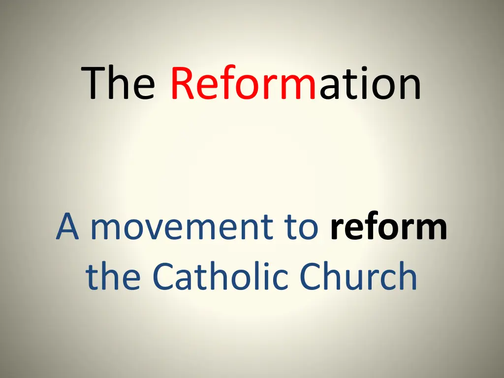 the reformation