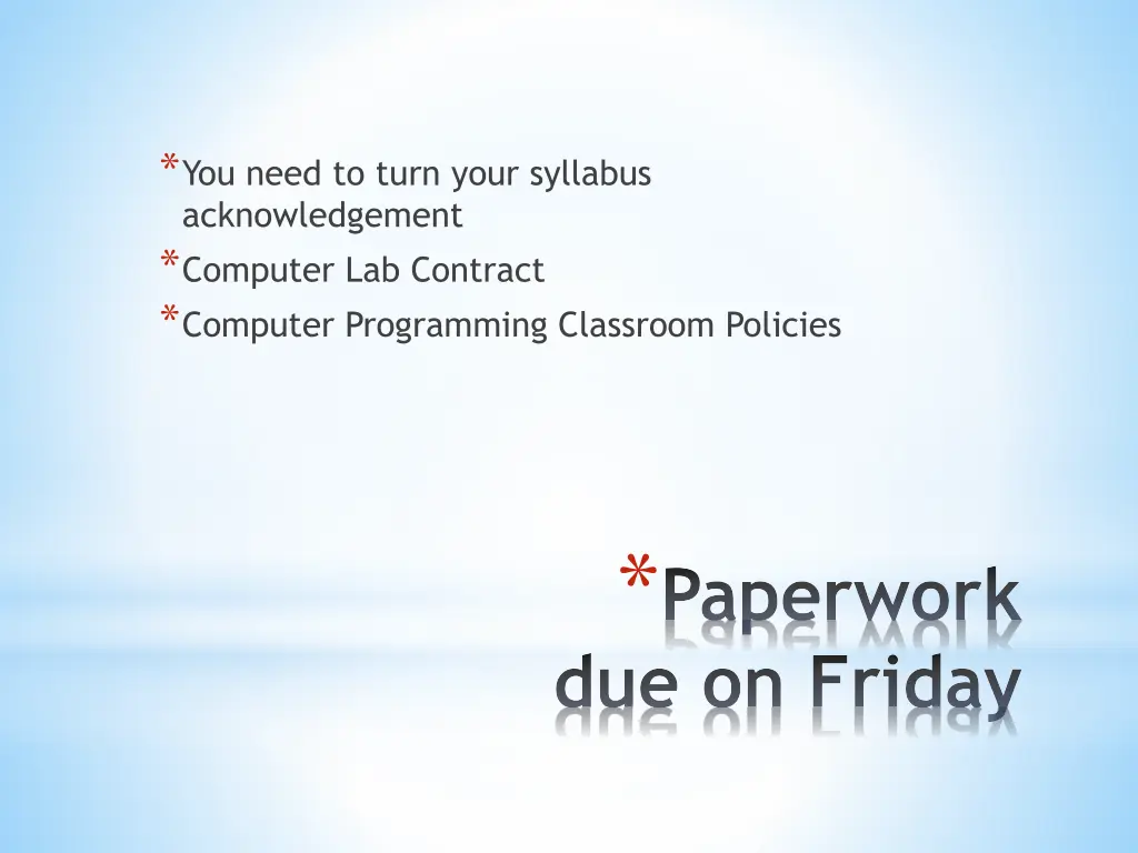 you need to turn your syllabus acknowledgement