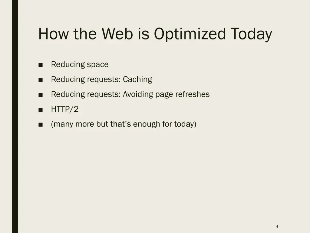 how the web is optimized today