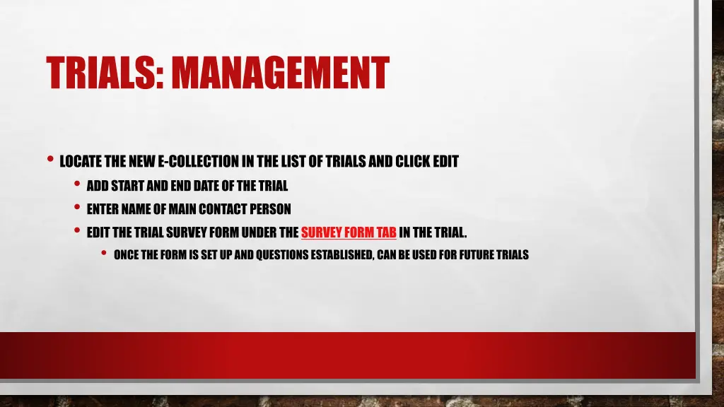 trials management