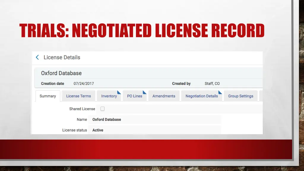 trials negotiated license record