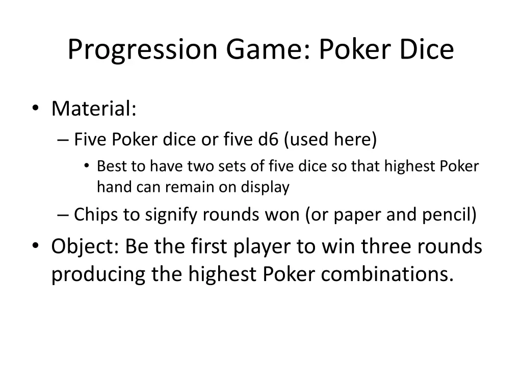 progression game poker dice